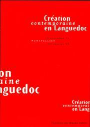 la creation contemporaine en languedoc